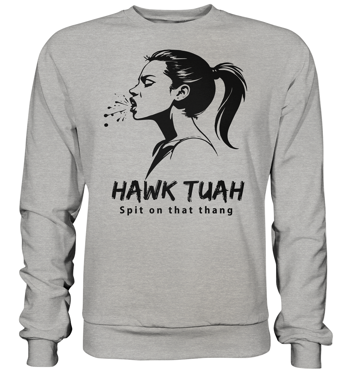 Hawk Tuah Viki-Chic Edition - Basic Sweatshirt