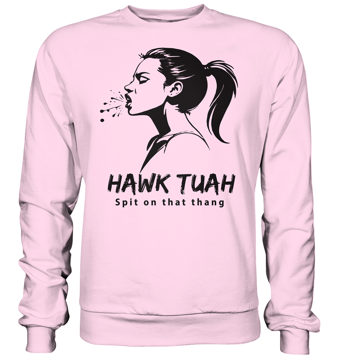 Hawk Tuah Viki-Chic Edition - Basic Sweatshirt