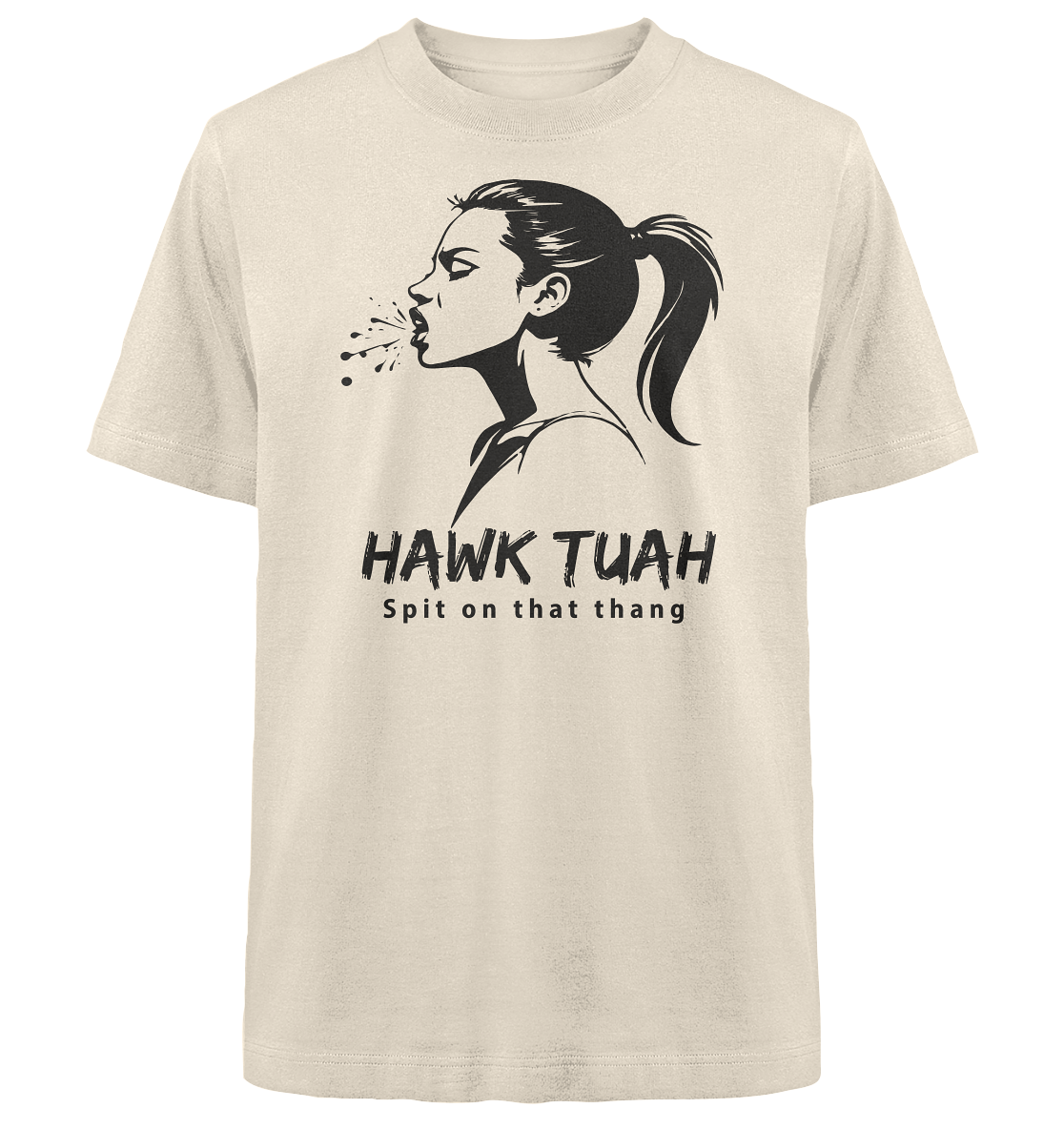 Hawk Tuah Viki-Chic Edition - Heavy Oversized Organic Shirt