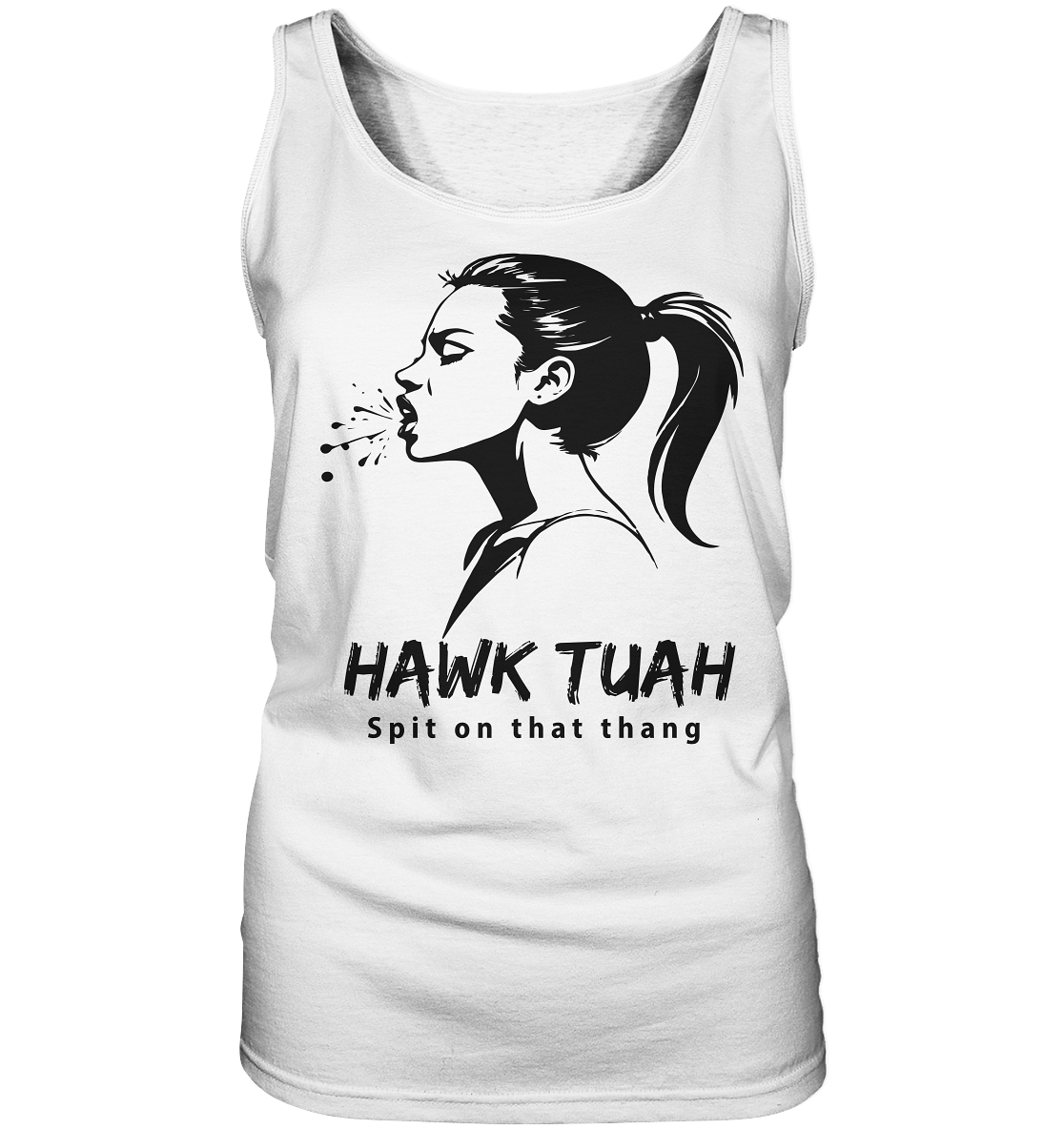 Hawk Tuah Viki-Chic Edition - Ladies Tank-Top