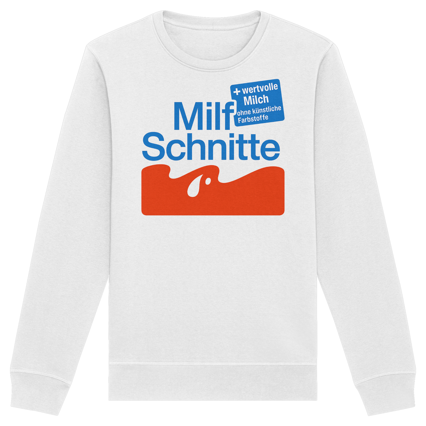 Milf Schnitte - Organic Basic Unisex Sweatshirt