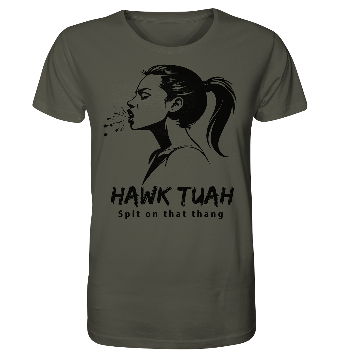 Hawk Tuah Viki-Chic Edition - Organic Shirt