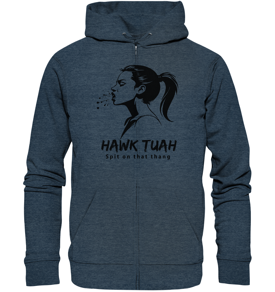 Hawk Tuah Viki-Chic Edition - Organic Zipper