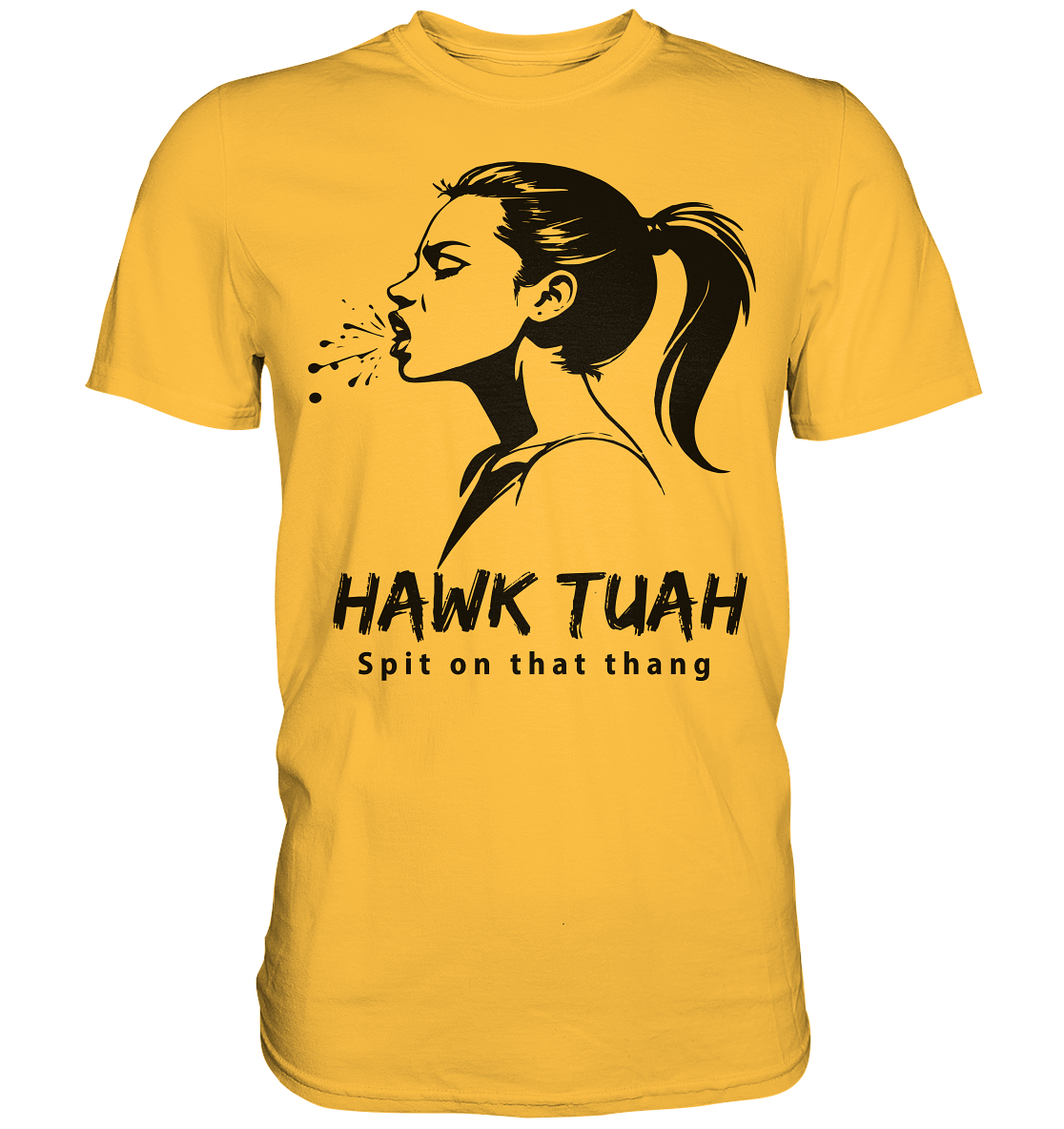 Hawk Tuah Viki-Chic Edition - Premium Shirt