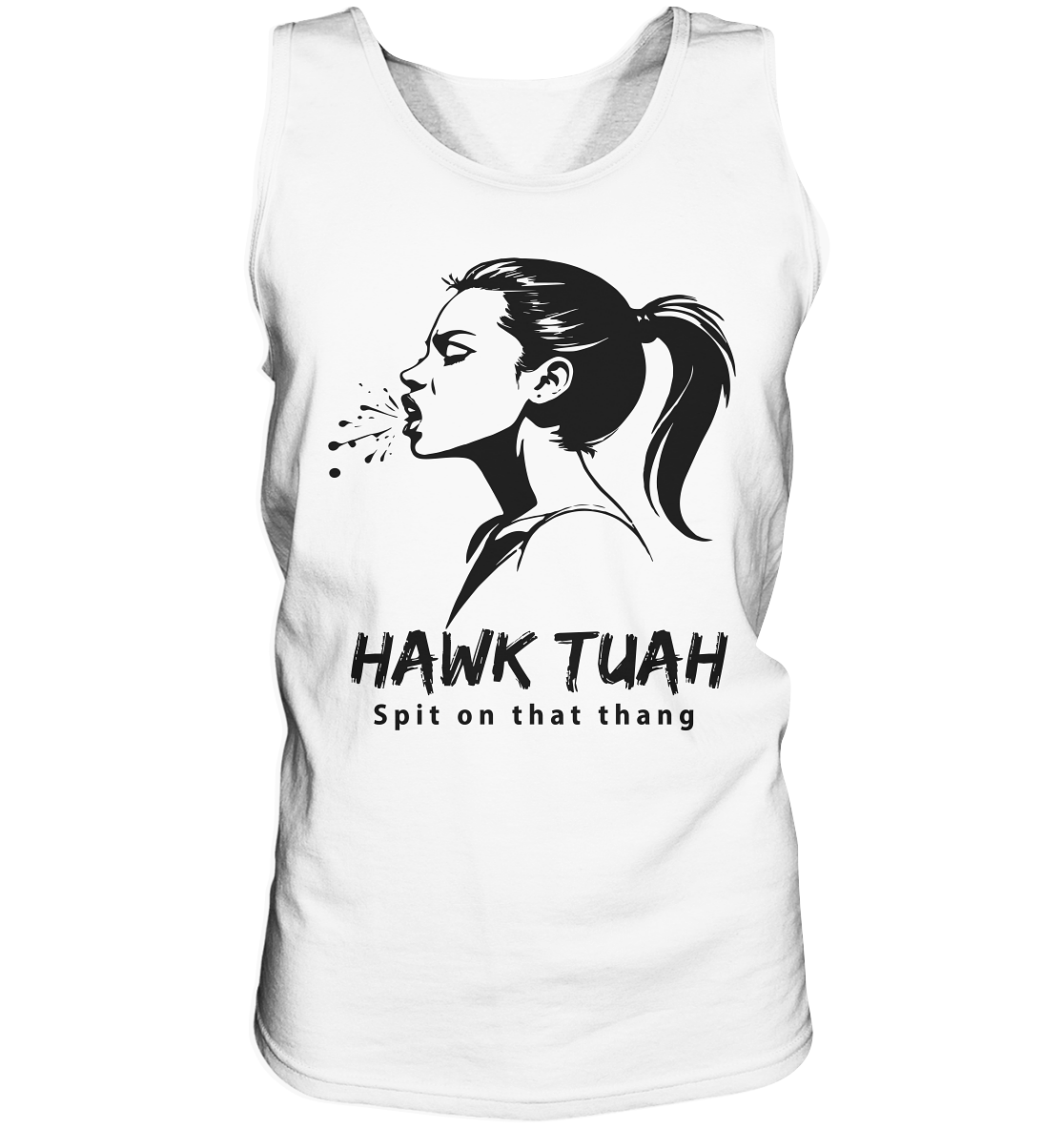 Hawk Tuah Viki-Chic Edition - Tank-Top