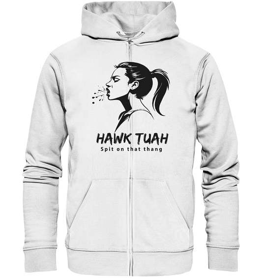 Hawk Tuah Viki-Chic Edition  - Organic Zipper